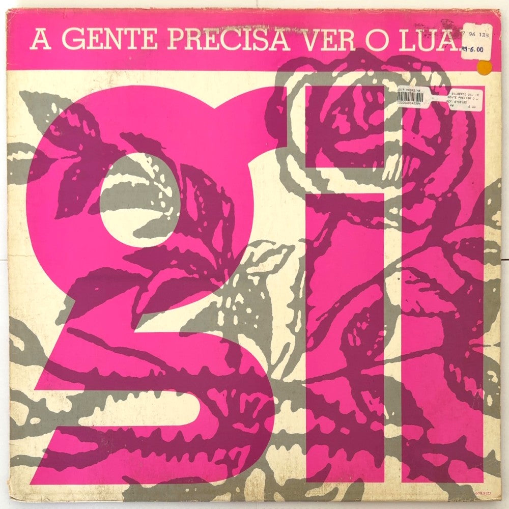 Gilberto Gil - A Gente Precisa Ver O Luar (LP)