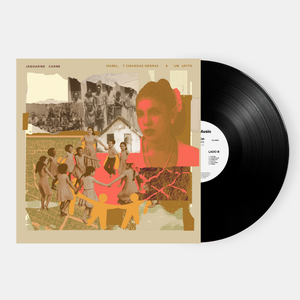 Jaguaribe Carne - Isabel, 7 Cirandas Negras e Um Apito (LP)