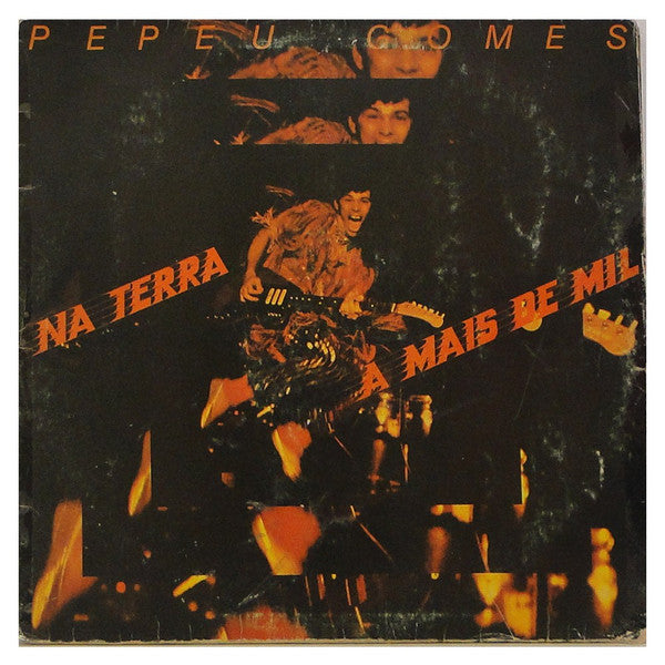 Pepeu Gomes - Na Terra A Mais De Mil (LP)