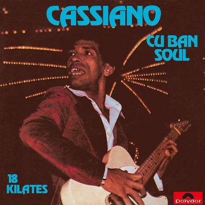 Cassiano — Cuban Soul - 18 Kilates (LP Vinyl Record, sealed)