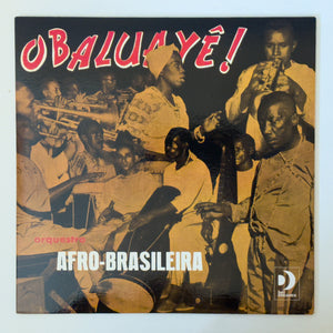 Orquestra Afro-Brasileira — Obaluayê! (LP Vinyl Record, sealed, imported)