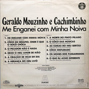 Geraldo Mouzinho E Cachimbinho — Me Enganei Com Minha Noiva (LP Vinyl Record, used)