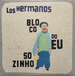 Los Hermanos (3) — Bloco Do Eu Sozinho (LP Vinyl Record, sealed)
