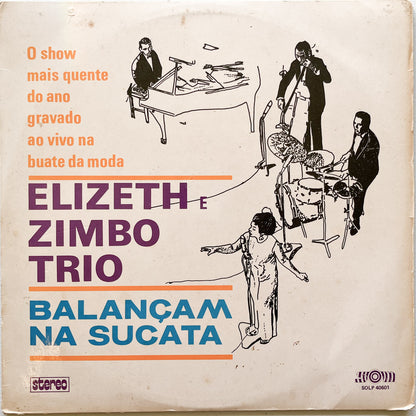 Elizeth Cardoso e Zimbo Trio — Elizeth E Zimbo Trio Balançam Na Sucata (LP Vinyl Record, used)