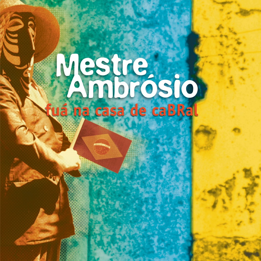 Mestre Ambrósio - Fuá Na Casa De Cabral ビニールレコード