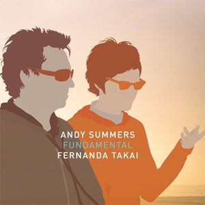 Andy Summers e Fernanda Takai — Fundamental (LP Vinyl Record, sealed)