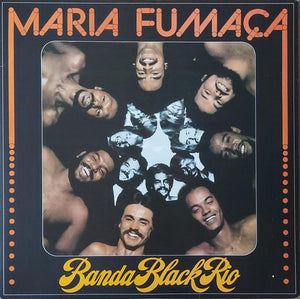 Banda Black Rio — Maria Fumaça (LP Vinyl Record, sealed)
