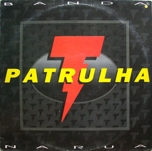 Banda Patrulha — Na Rua (LP Vinyl Record, used)