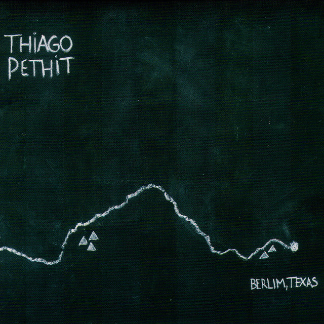 Thiago Pethit - Berlim, Texas ビニールレコード