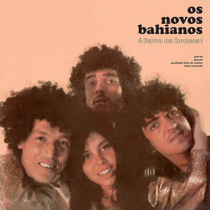 Os Novos Baianos — É Ferro Na Boneca! (LP Vinyl Record, used)