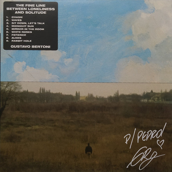 Gustavo Bertoni - The Fine Line Between Loneliness And Solitude (LP)