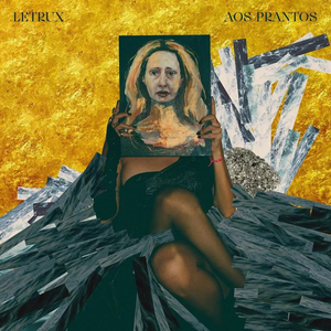 Letrux — Aos Prantos (LP Vinyl Record, sealed)