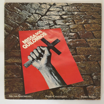 Milton Nascimento, Pedro Casaldáliga e Pedro Tierra — Missa Dos Quilombos (LP Vinyl Record, used)