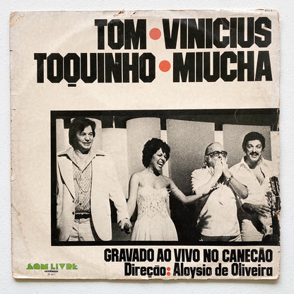Antonio Carlos Jobim,Vinicius de Moraes,Toquinho e Miucha — Gravado Ao Vivo No Canecão (LP Vinyl Record, used)