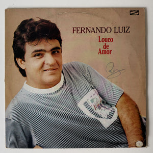 Fernando Luiz — Louco De Amor (LP Vinyl Record, used)