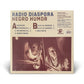 Radio Diaspora — Negro Humor (LP Vinyl Record, sealed)