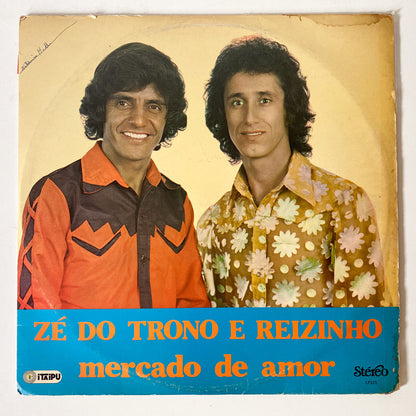Zé do Trono e Reizinho - Mercado de Amor (LP Vinyl Record, used)