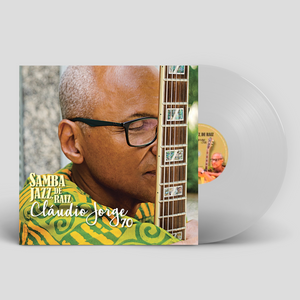 Claudio Jorge — Samba Jazz, De Raiz (LP Vinyl Record, sealed)