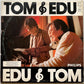 Edu Lobo e Antonio Carlos Jobim — Edu & Tom Tom & Edu (LP Vinyl Record, used)