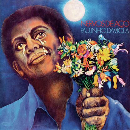 Paulinho Da Viola — Nervos De Aço (LP Vinyl Record, sealed)