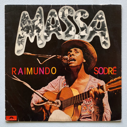 Raimundo Sodré — A Massa (LP Vinyl Record, used)