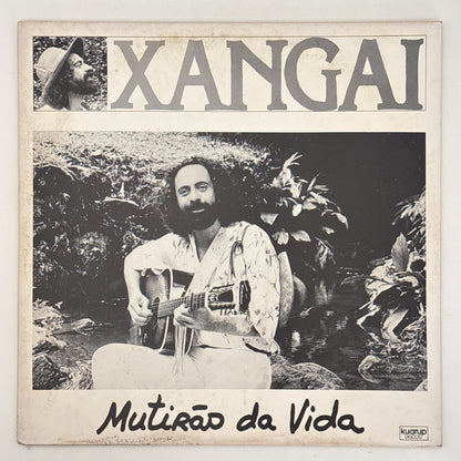 Xangai — Mutirão Da Vida (LP Vinyl Record, used)