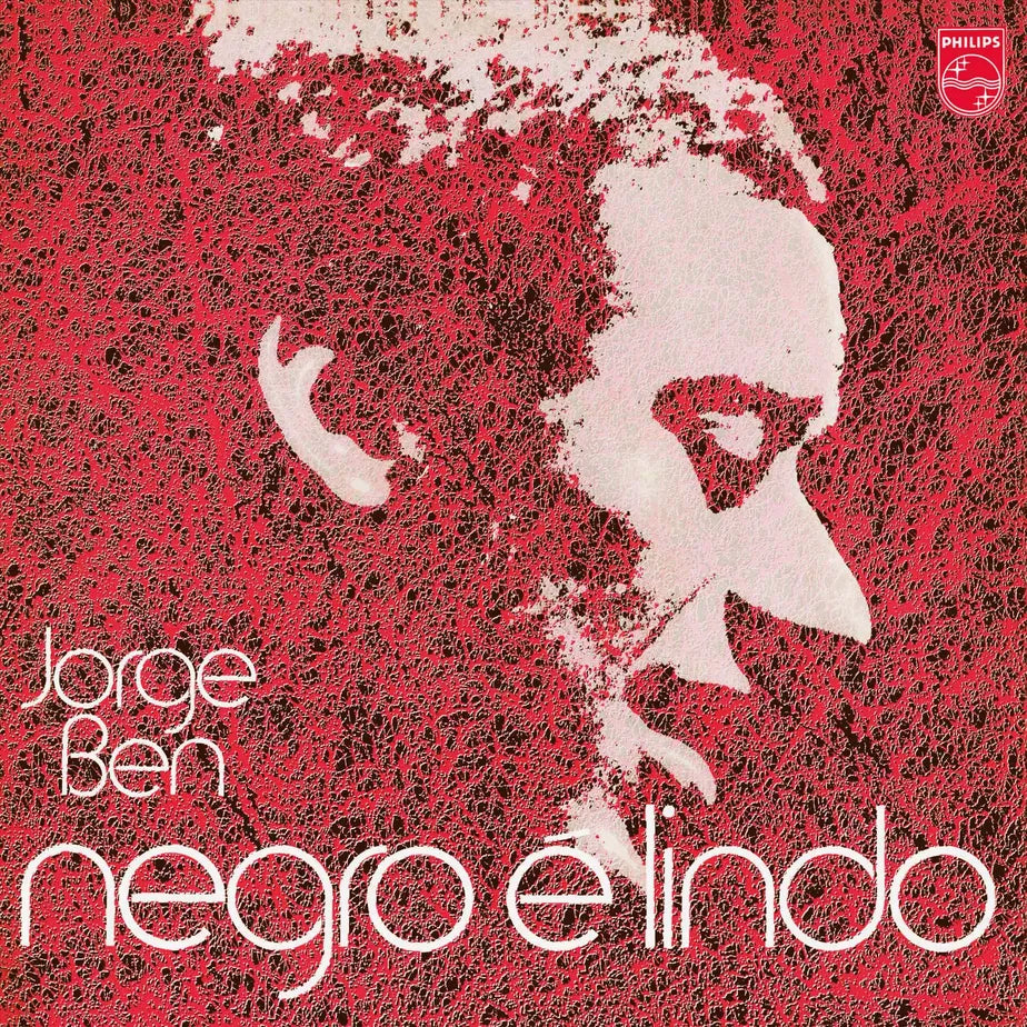 Jorge Ben - Negro É Lindo ビニールレコード