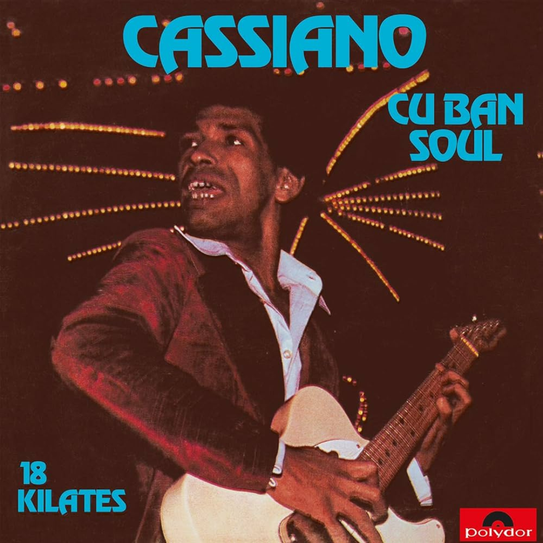 Cassiano - Cuban Soul - 18 Kilates ビニールレコード