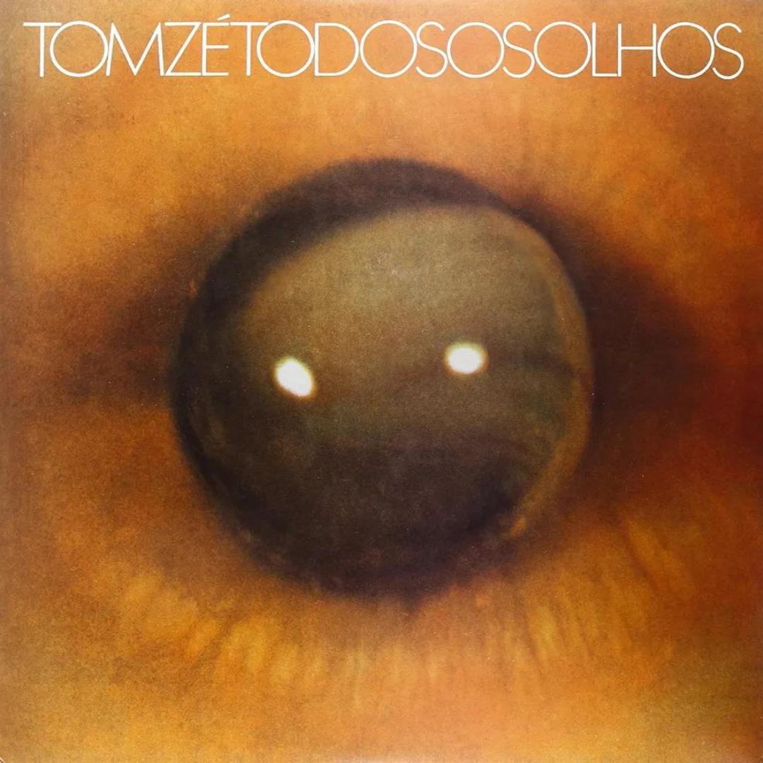 Tom Zé - Todos Os Olhos ビニールレコード