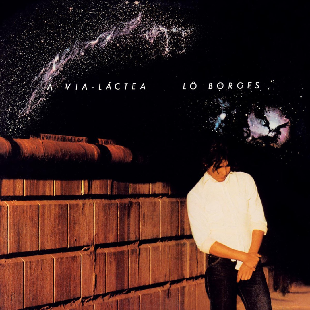 Lô Borges - A Via-Láctea ビニールレコード