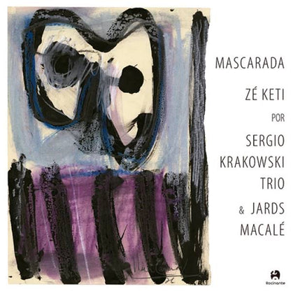 Sergio Krakowski Trio & Jards Macalé - Mascarada (LP)